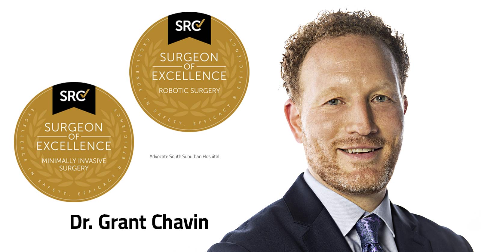 Surgeon of Excellence - Grant Chavin, MD